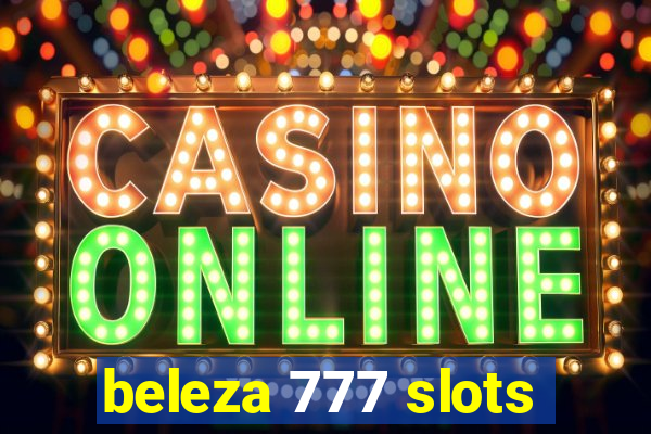 beleza 777 slots